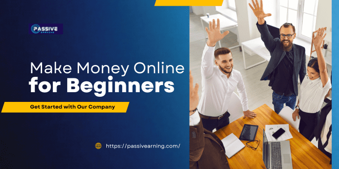 How to Make Money Online for Beginners from Home